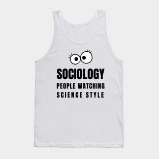 Sociology - people watching science style Tank Top